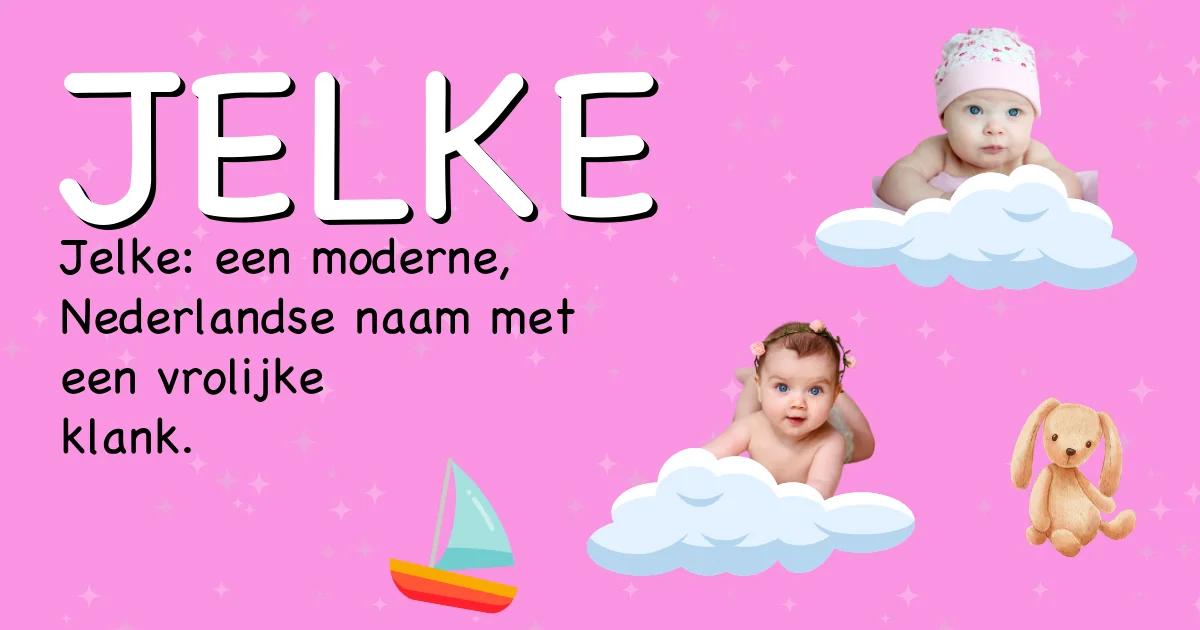 Betekenis van de naam Jelke - Ontdek de herkomst en betekenis van deze voornaam
