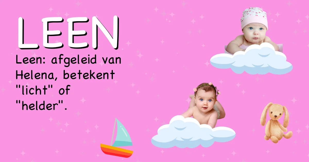 Betekenis van de naam Leen - Ontdek de herkomst en betekenis van deze voornaam
