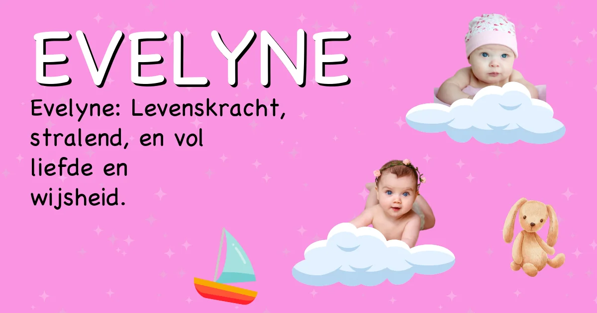 Betekenis van de naam Evelyne - Ontdek de herkomst en betekenis van deze voornaam