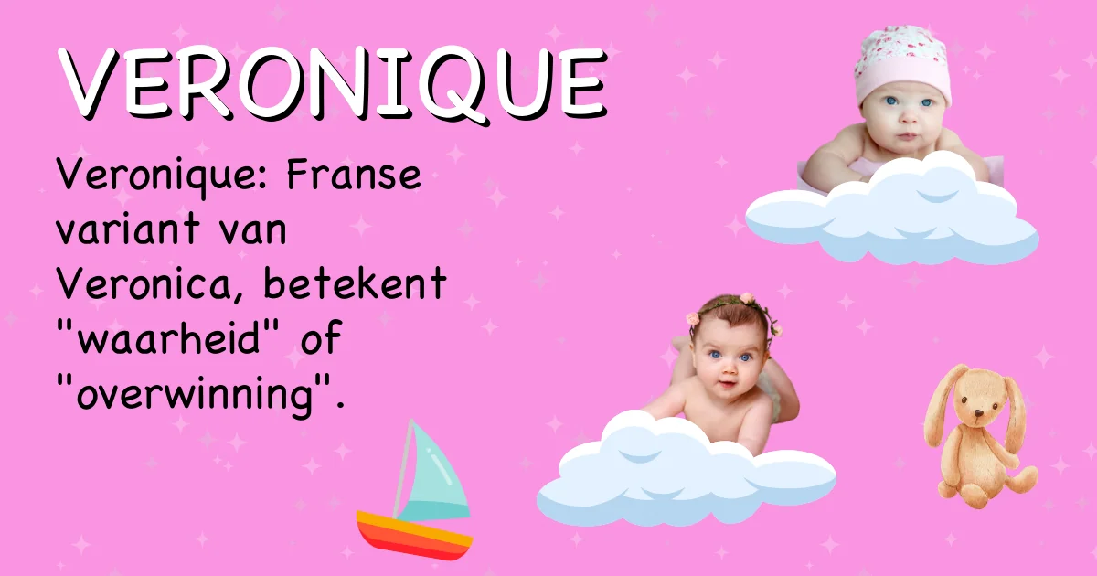 Betekenis van de naam Veronique - Ontdek de herkomst en betekenis van deze voornaam