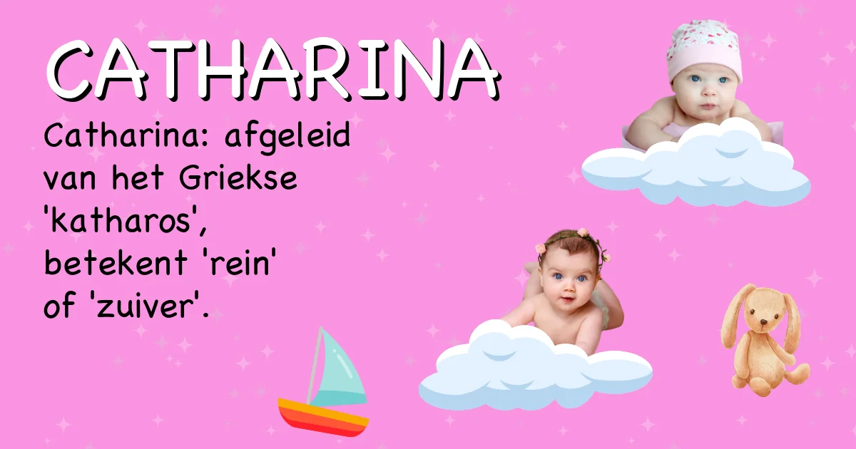 Betekenis van de naam Catharina - Ontdek de herkomst en betekenis van deze voornaam