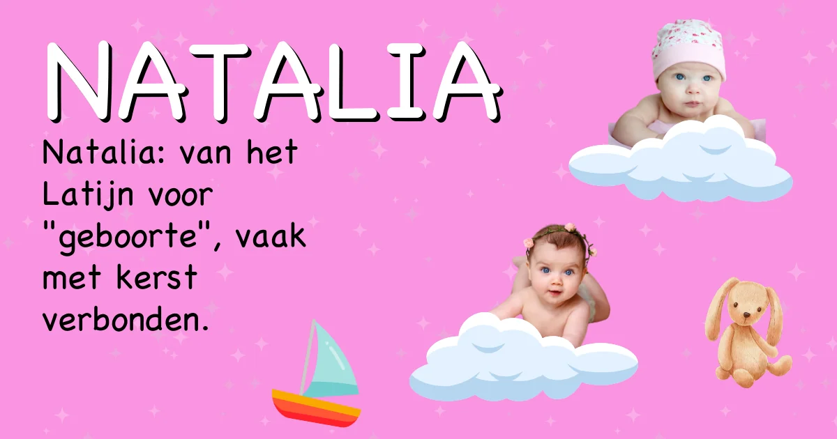 Betekenis van de naam Natalia - Ontdek de herkomst en betekenis van deze voornaam