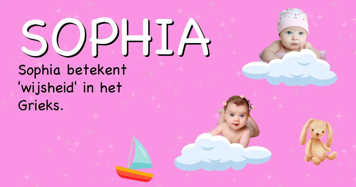 Betekenis van de naam Sophia - Ontdek de herkomst en betekenis van deze voornaam