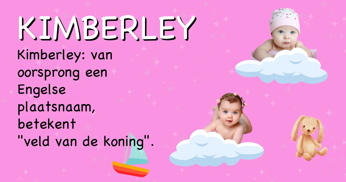 Betekenis van de naam Kimberley - Ontdek de herkomst en betekenis van deze voornaam