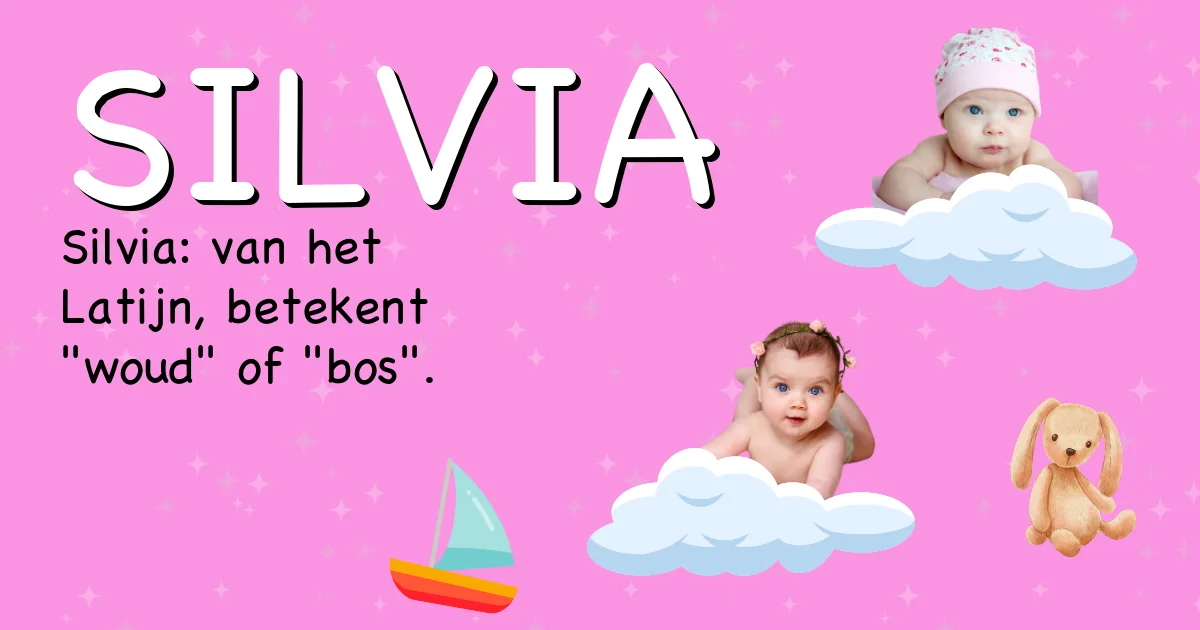 Betekenis van de naam Silvia - Ontdek de herkomst en betekenis van deze voornaam