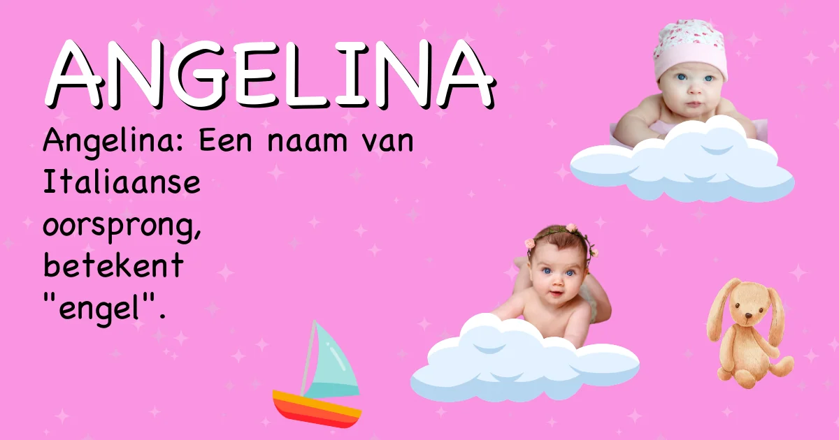Betekenis van de naam Angelina - Ontdek de herkomst en betekenis van deze voornaam