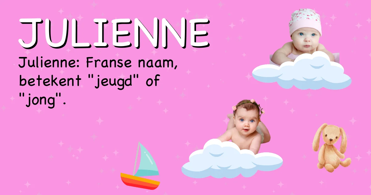 Betekenis van de naam Julienne - Ontdek de herkomst en betekenis van deze voornaam