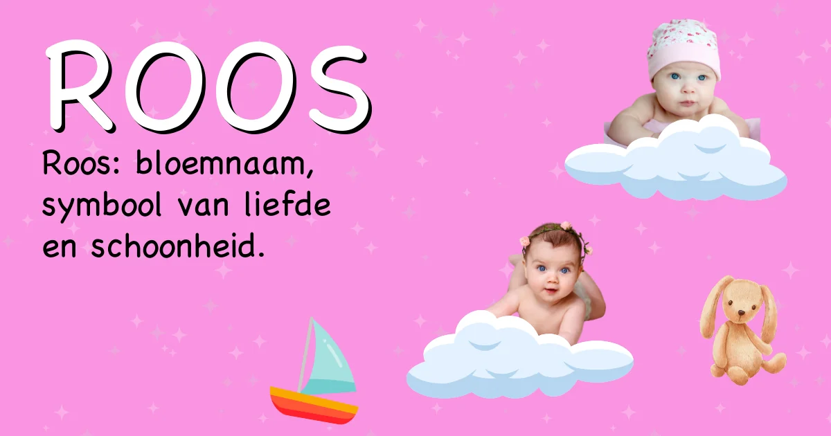 Betekenis van de naam Roos - Ontdek de herkomst en betekenis van deze voornaam