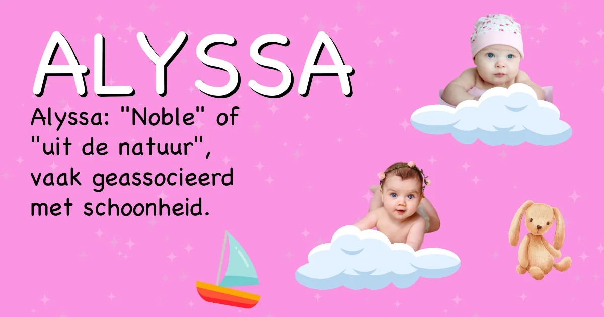 Betekenis van de naam Alyssa - Ontdek de herkomst en betekenis van deze voornaam