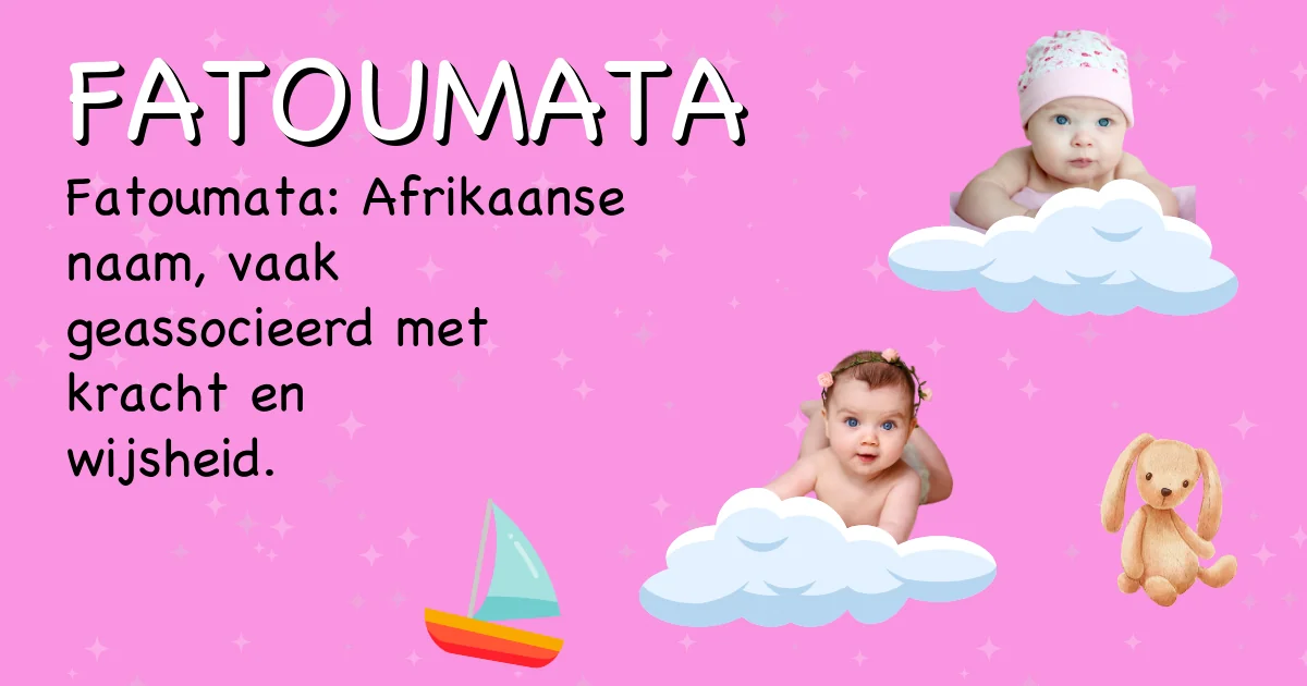 Betekenis van de naam Fatoumata - Ontdek de herkomst en betekenis van deze voornaam
