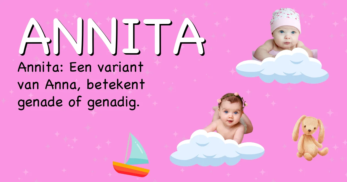 Betekenis van de naam Annita - Ontdek de herkomst en betekenis van deze voornaam