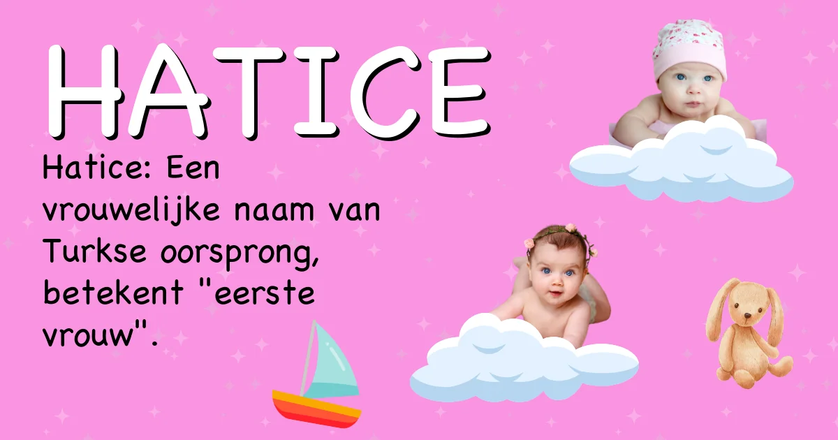Betekenis van de naam Hatice - Ontdek de herkomst en betekenis van deze voornaam