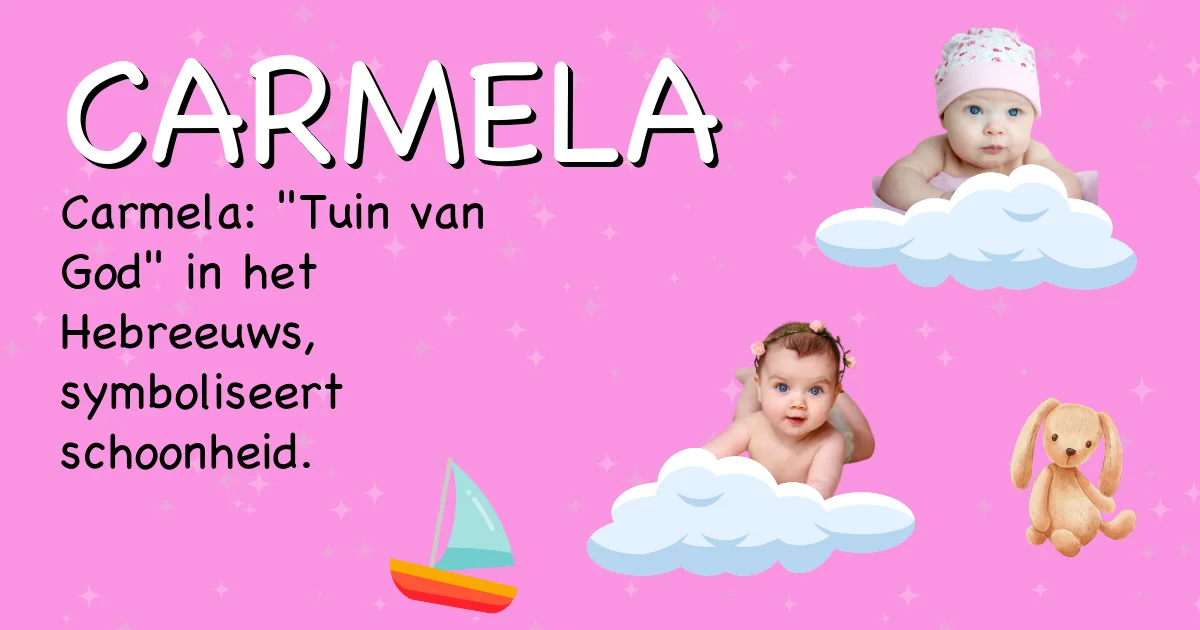 Betekenis van de naam Carmela - Ontdek de herkomst en betekenis van deze voornaam