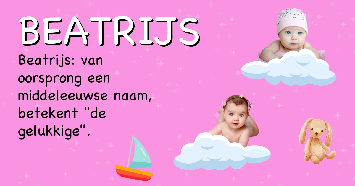 Betekenis van de naam Beatrijs - Ontdek de herkomst en betekenis van deze voornaam