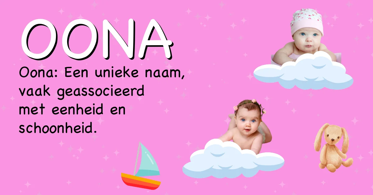 Betekenis van de naam Oona - Ontdek de herkomst en betekenis van deze voornaam