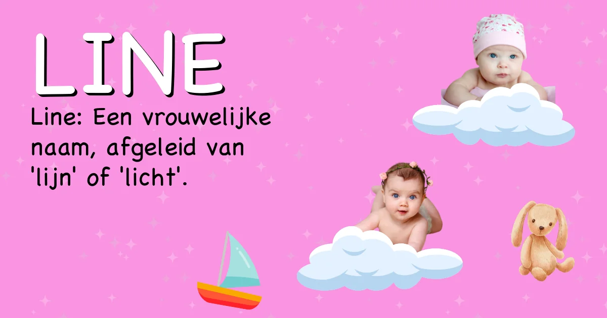 Betekenis van de naam Line - Ontdek de herkomst en betekenis van deze voornaam