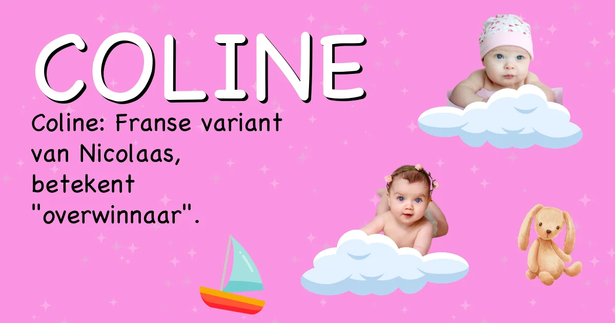 Betekenis van de naam Coline - Ontdek de herkomst en betekenis van deze voornaam