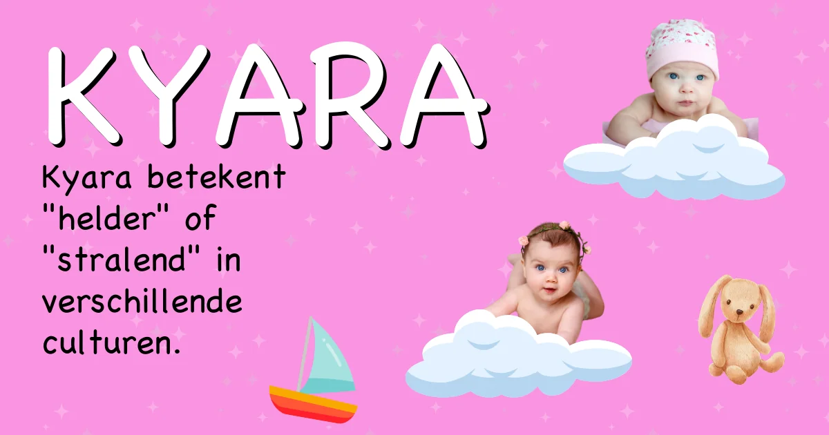 Betekenis van de naam Kyara - Ontdek de herkomst en betekenis van deze voornaam