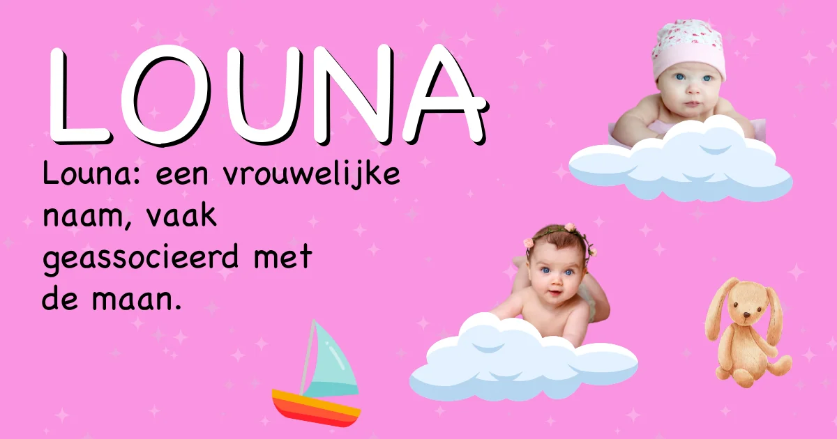 Betekenis van de naam Louna - Ontdek de herkomst en betekenis van deze voornaam