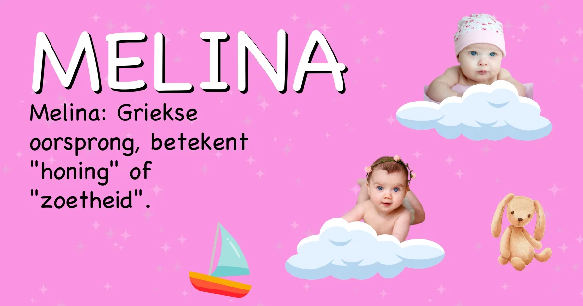 Betekenis van de naam Melina - Ontdek de herkomst en betekenis van deze voornaam