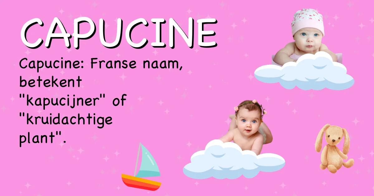 Betekenis van de naam Capucine - Ontdek de herkomst en betekenis van deze voornaam