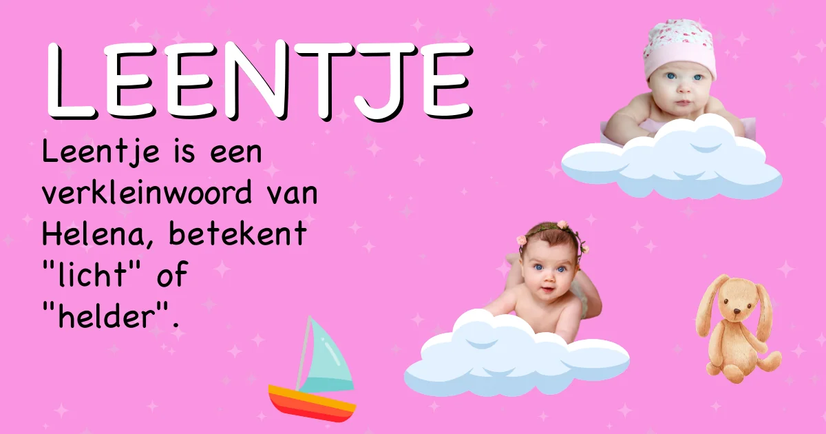 Betekenis van de naam Leentje - Ontdek de herkomst en betekenis van deze voornaam