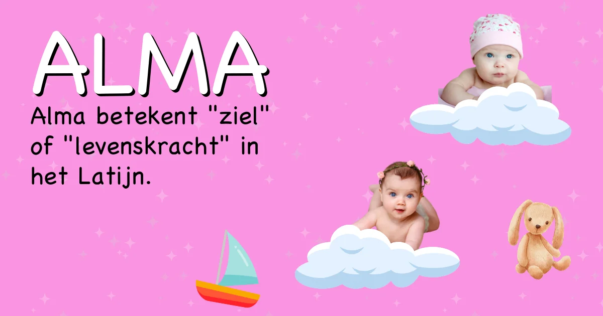 Betekenis van de naam Alma - Ontdek de herkomst en betekenis van deze voornaam