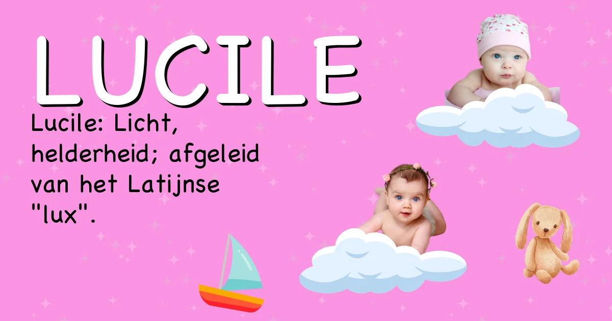 Betekenis van de naam Lucile - Ontdek de herkomst en betekenis van deze voornaam