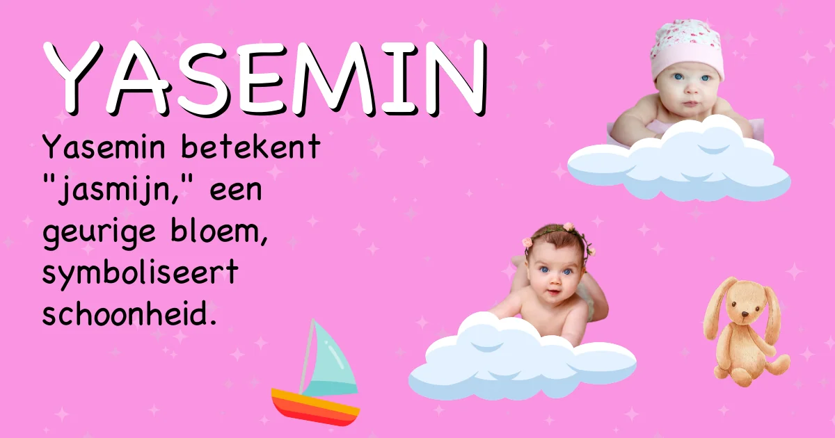 Betekenis van de naam Yasemin - Ontdek de herkomst en betekenis van deze voornaam