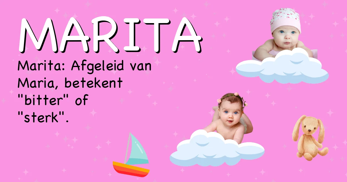 Betekenis van de naam Marita - Ontdek de herkomst en betekenis van deze voornaam