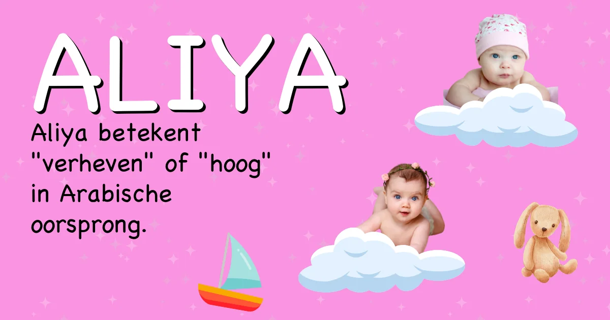 Betekenis van de naam Aliya - Ontdek de herkomst en betekenis van deze voornaam