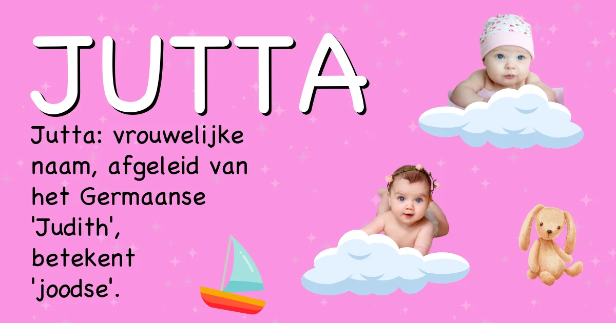 Betekenis van de naam Jutta - Ontdek de herkomst en betekenis van deze voornaam