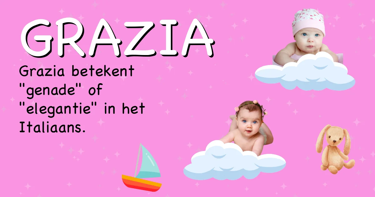 Betekenis van de naam Grazia - Ontdek de herkomst en betekenis van deze voornaam