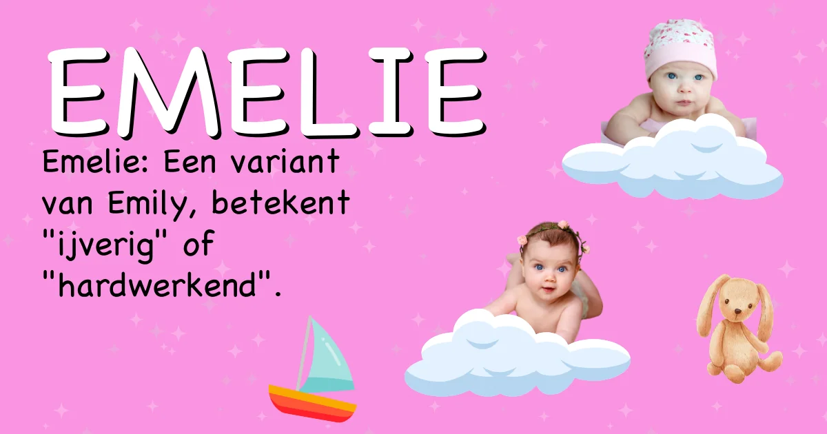 Betekenis van de naam Emelie - Ontdek de herkomst en betekenis van deze voornaam