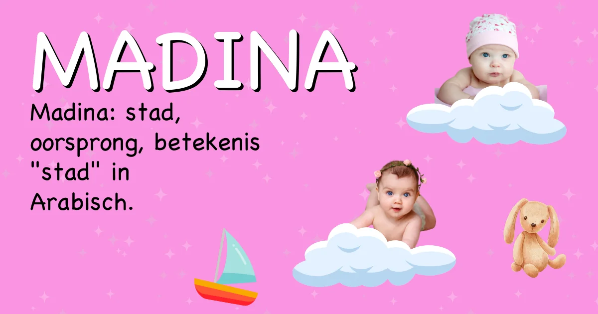 Betekenis van de naam Madina - Ontdek de herkomst en betekenis van deze voornaam