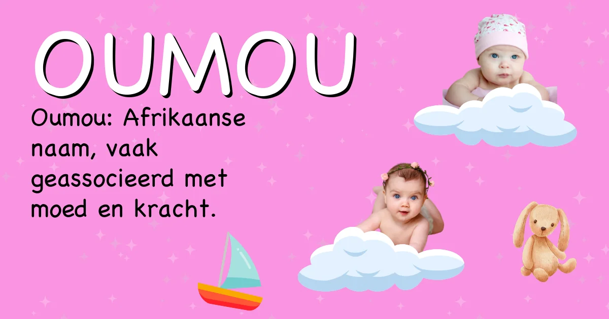 Betekenis van de naam Oumou - Ontdek de herkomst en betekenis van deze voornaam
