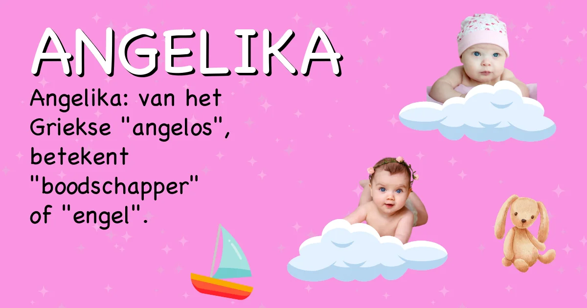 Betekenis van de naam Angelika - Ontdek de herkomst en betekenis van deze voornaam