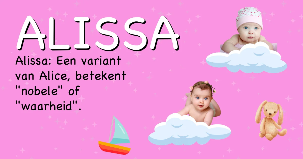 Betekenis van de naam Alissa - Ontdek de herkomst en betekenis van deze voornaam