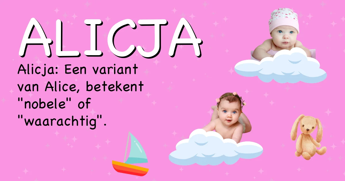 Betekenis van de naam Alicja - Ontdek de herkomst en betekenis van deze voornaam