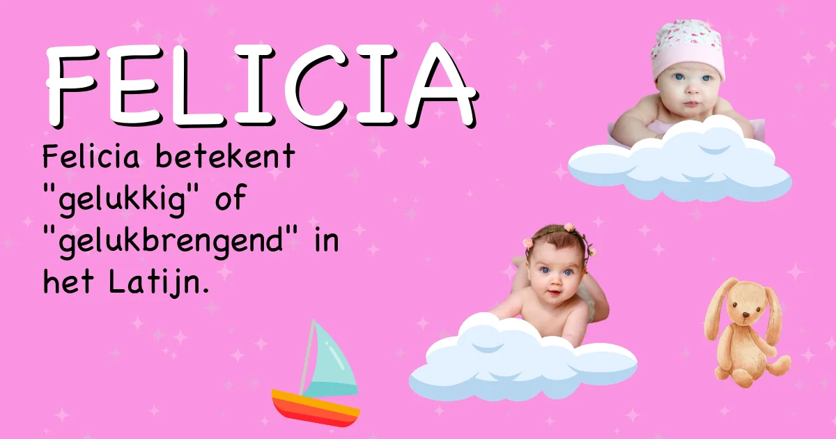 Betekenis van de naam Felicia - Ontdek de herkomst en betekenis van deze voornaam