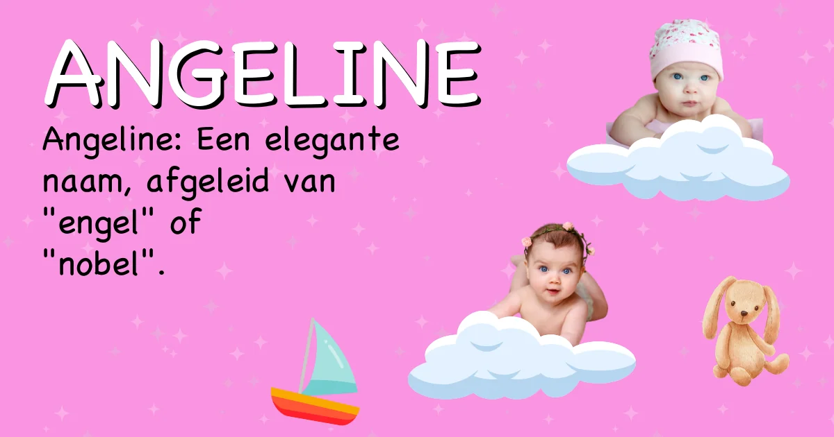 Betekenis van de naam Angeline - Ontdek de herkomst en betekenis van deze voornaam