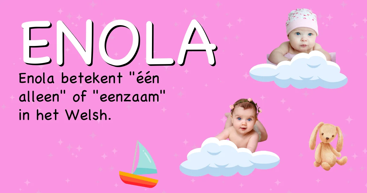 Betekenis van de naam Enola - Ontdek de herkomst en betekenis van deze voornaam