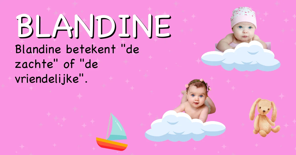 Betekenis van de naam Blandine - Ontdek de herkomst en betekenis van deze voornaam