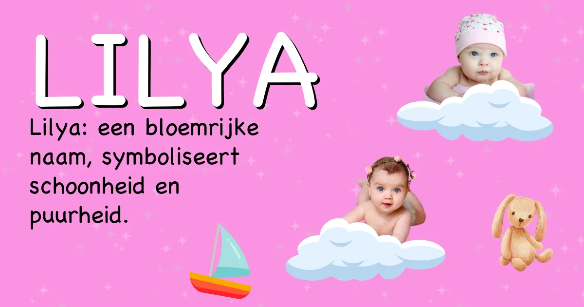 Betekenis van de naam Lilya - Ontdek de herkomst en betekenis van deze voornaam