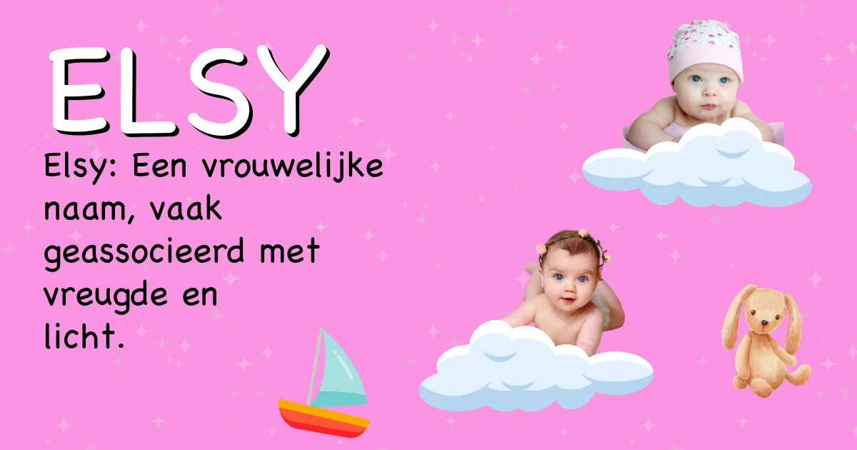Betekenis van de naam Elsy - Ontdek de herkomst en betekenis van deze voornaam