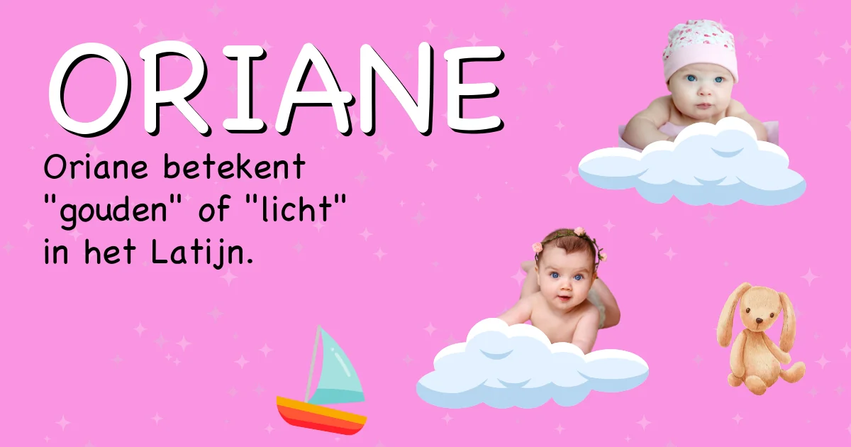 Betekenis van de naam Oriane - Ontdek de herkomst en betekenis van deze voornaam