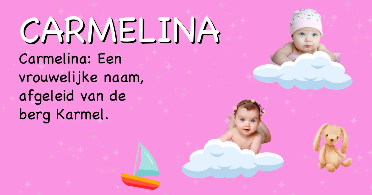 Betekenis van de naam Carmelina - Ontdek de herkomst en betekenis van deze voornaam