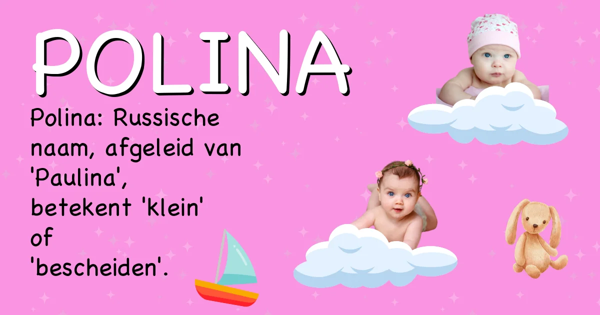 Betekenis van de naam Polina - Ontdek de herkomst en betekenis van deze voornaam