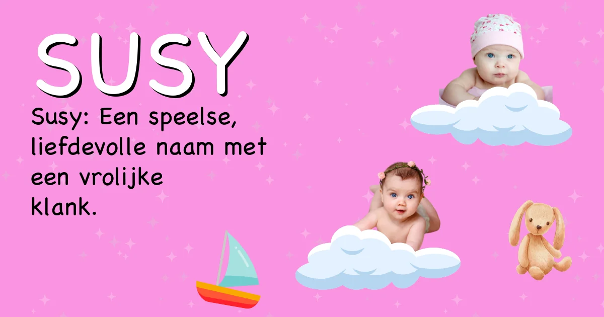Betekenis van de naam Susy - Ontdek de herkomst en betekenis van deze voornaam