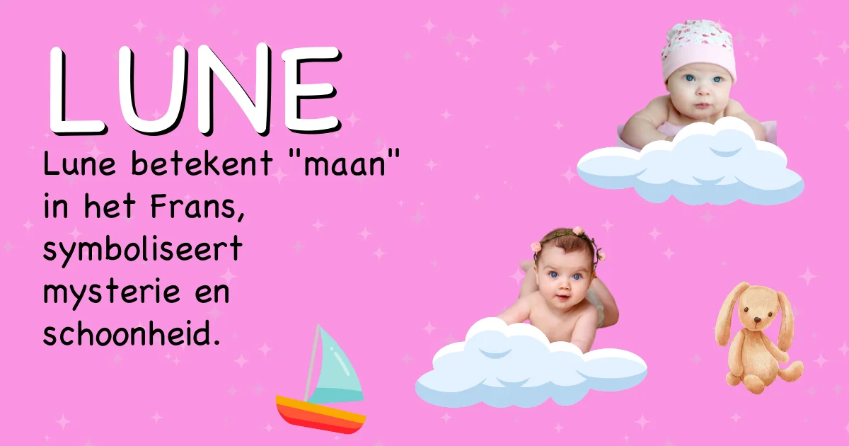 Betekenis van de naam Lune - Ontdek de herkomst en betekenis van deze voornaam